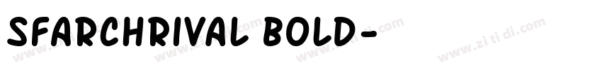 SFArchRival Bold字体转换